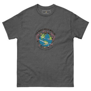 The World Roll With Us tee